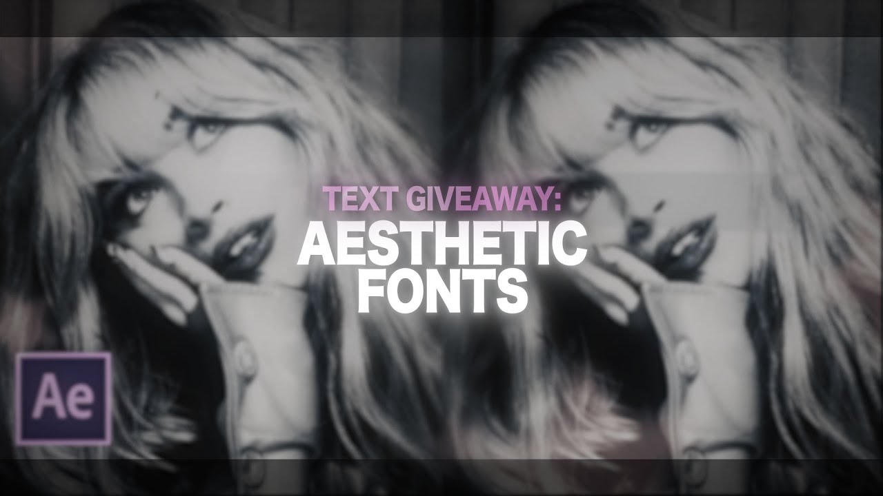 aesthetic fonts | after effects