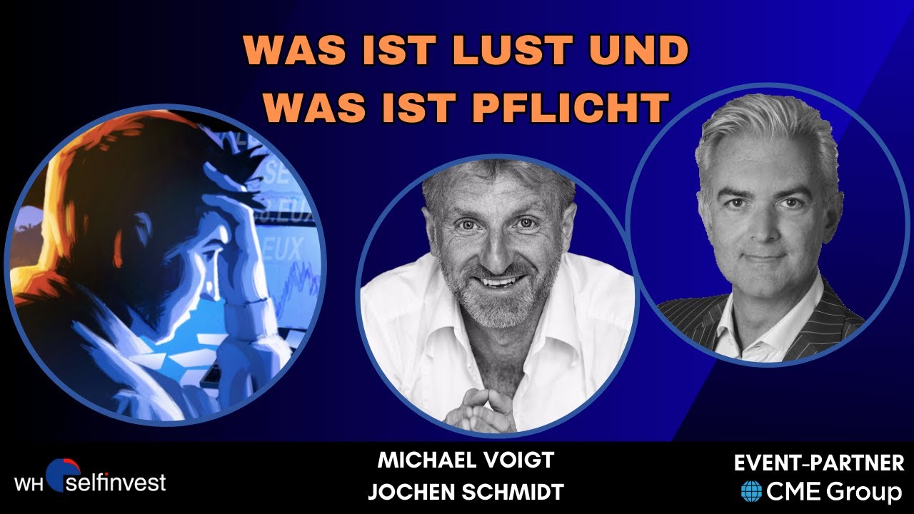 Tradebesprechung - Was ist Lust und was ist Pflicht? (mit Michael Voigt und Jochen Schmidt)/ Teil 96