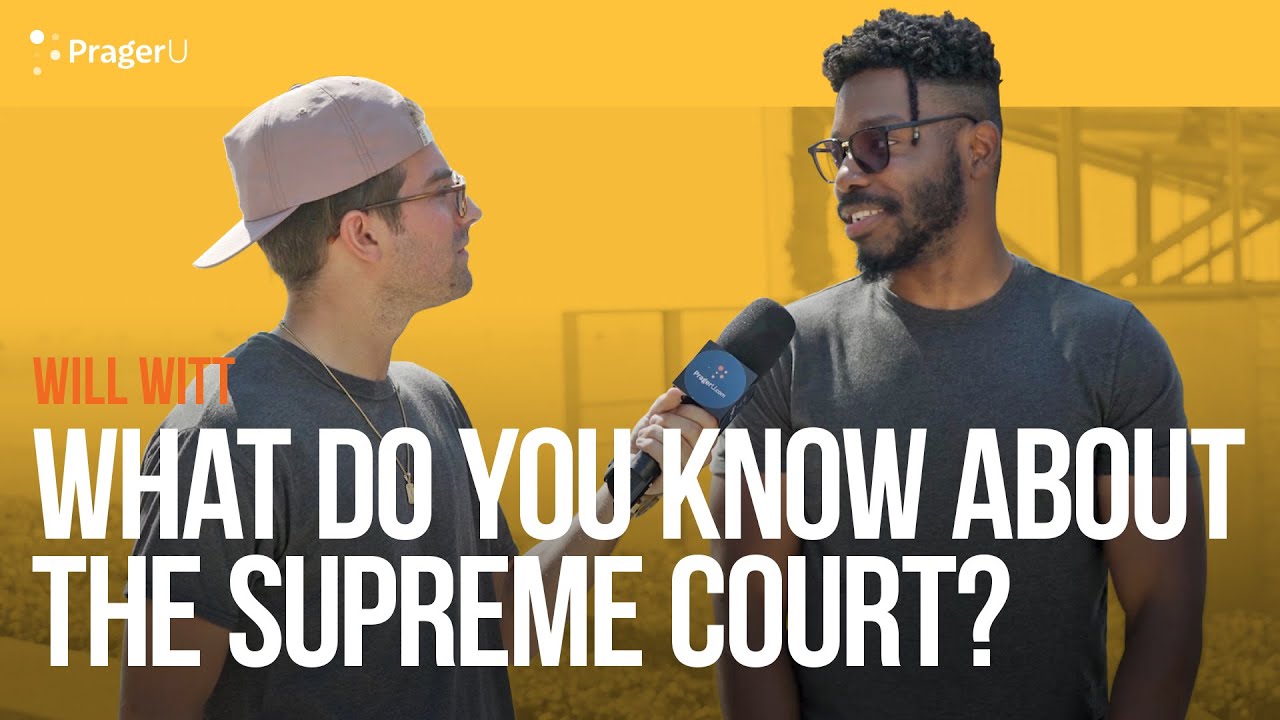 What Do You Know About the Supreme Court? | Man on the Street