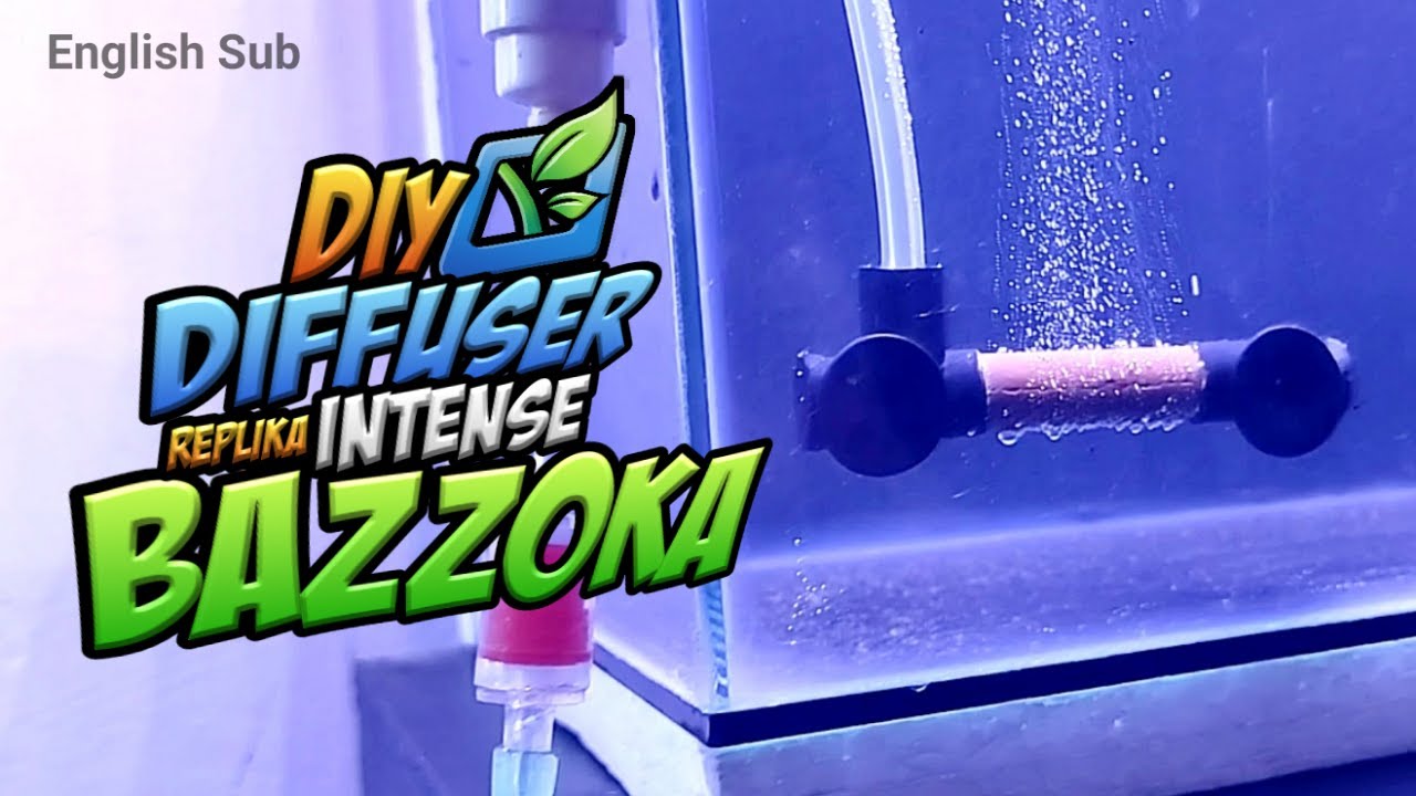 Membuat Diffuser Co2 Diy Bazzoka