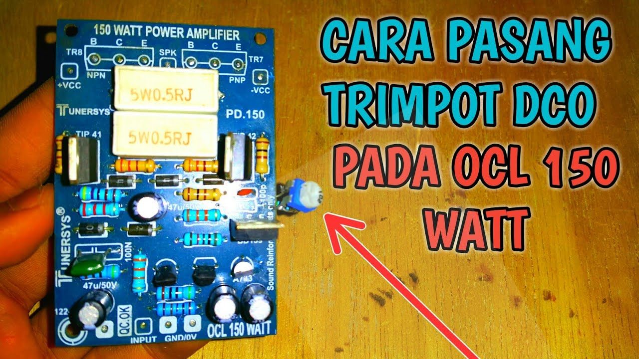 #ocl150watt#trimpotdco CARA PASANG TRIMPOT DCO  OCL 150 WATT