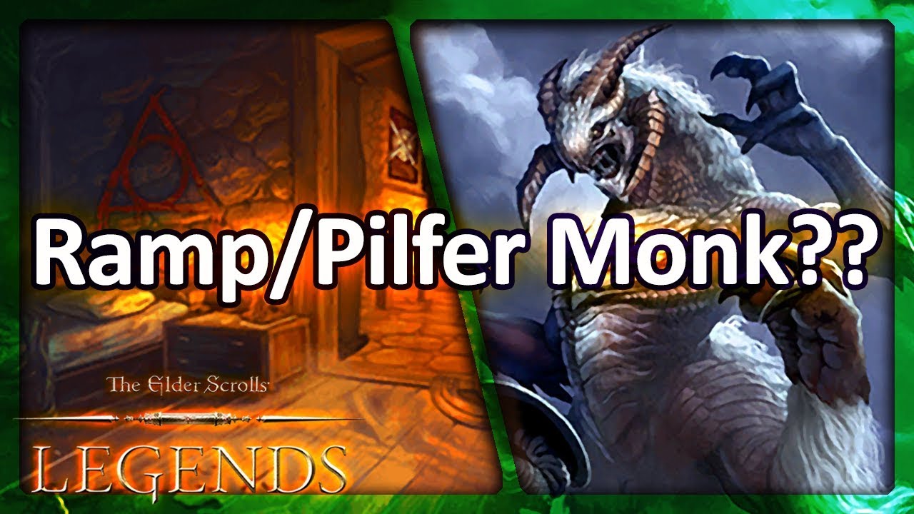 (TES: Legends) Ramp/Pilfer Monk?? vs. a Crazy Warrior Deck