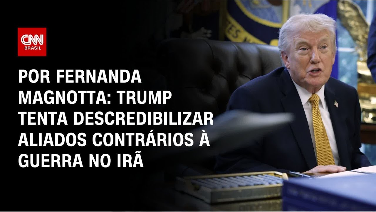 Análise: Trump tenta descredibilizar aliados contrários à guerra no Irã | CNN 360º