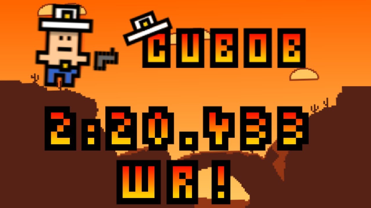 Cubob - Any% || 2:20.433 Former WR