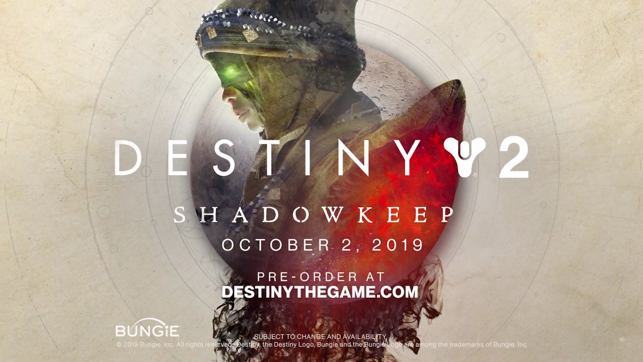 Destiny 2: Shadowkeep - You haven&rsquo;t seen darkness. Not yet....