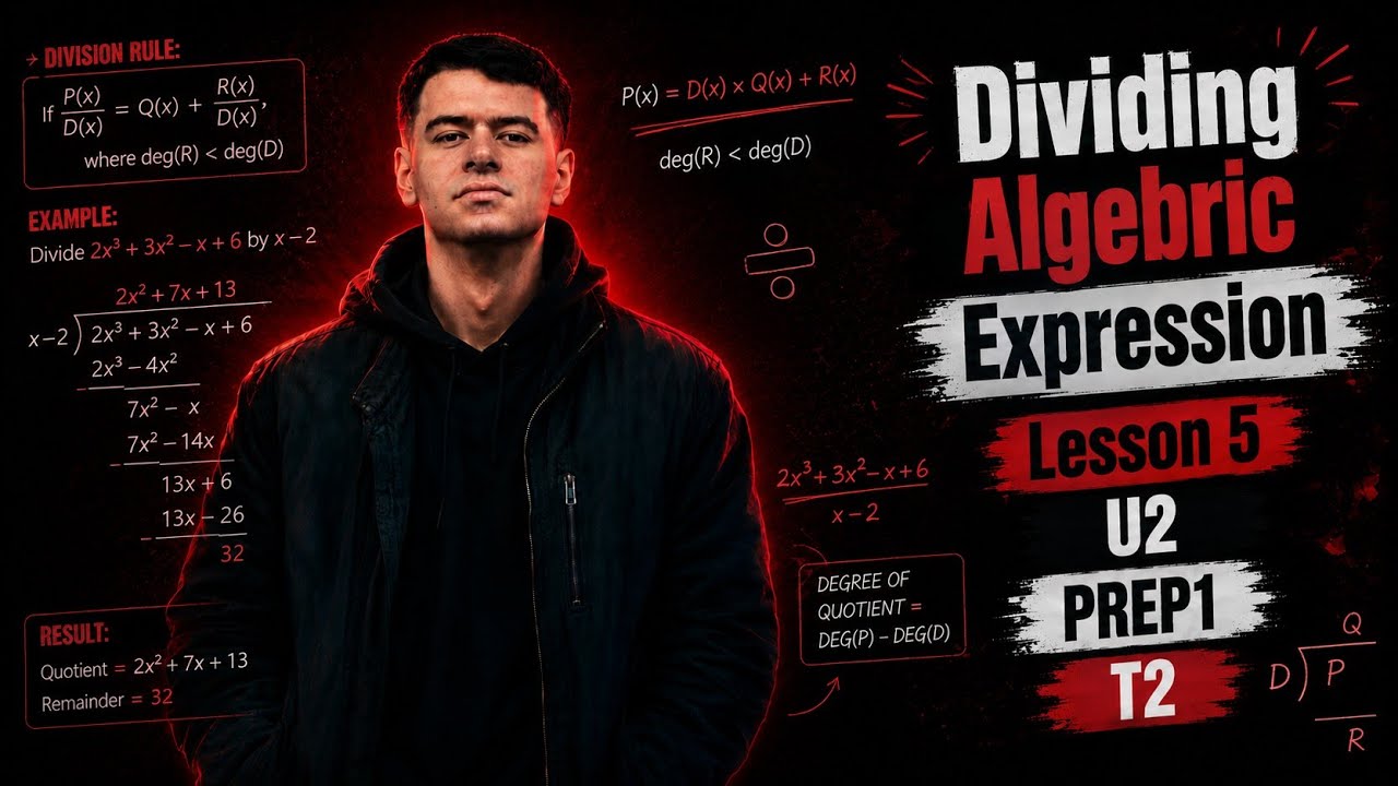 Lesson 5 | Dividing Algebric Expression | U2 | PREP1 | T2