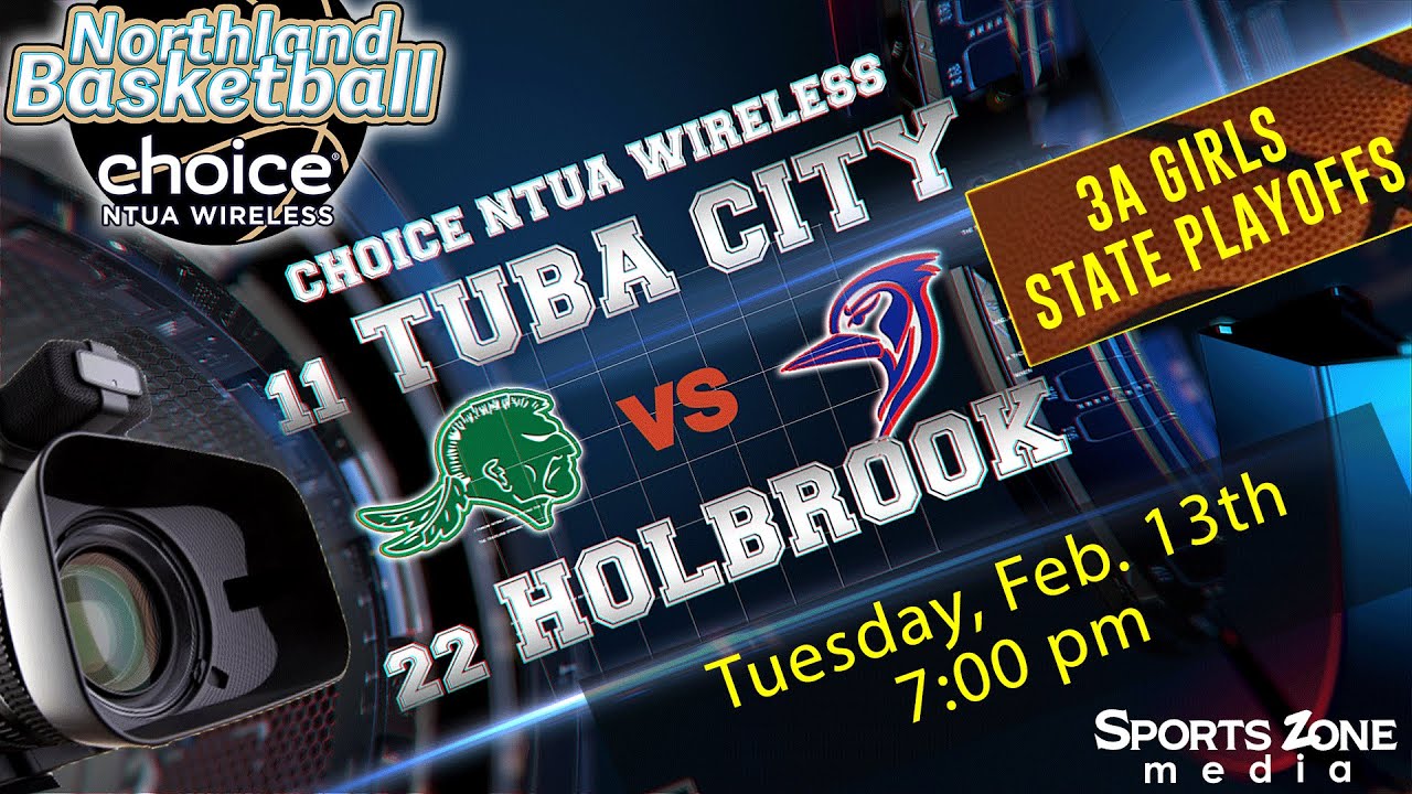 3A Girls State Playoffs - No. 11 Tuba City vs No. 22 Holbrook
