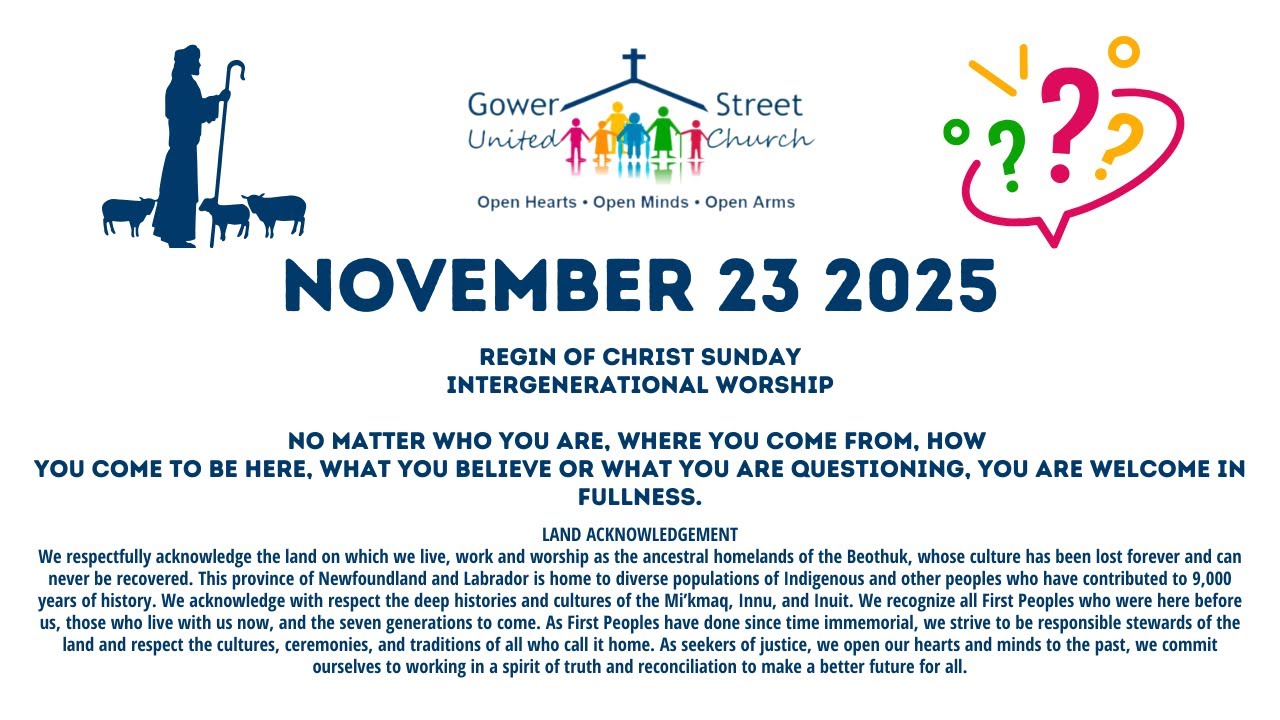 Gower Street United Church Live - Worship, Sunday, November 23rd, 2025