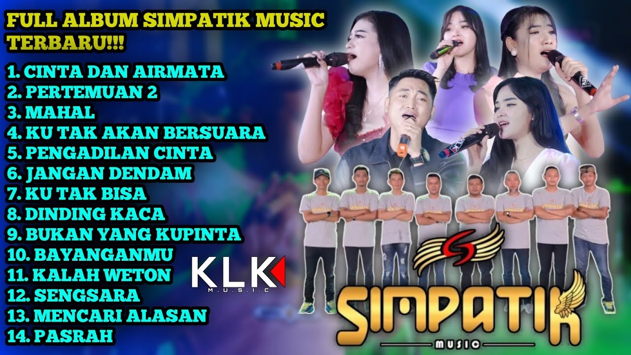 CINTA DAN AIR MATA ~ SIMPATIK MUSIC FULL ALBUM TERBARU 2025 || Irwan Krisdayanto Ft Laila Ayu
