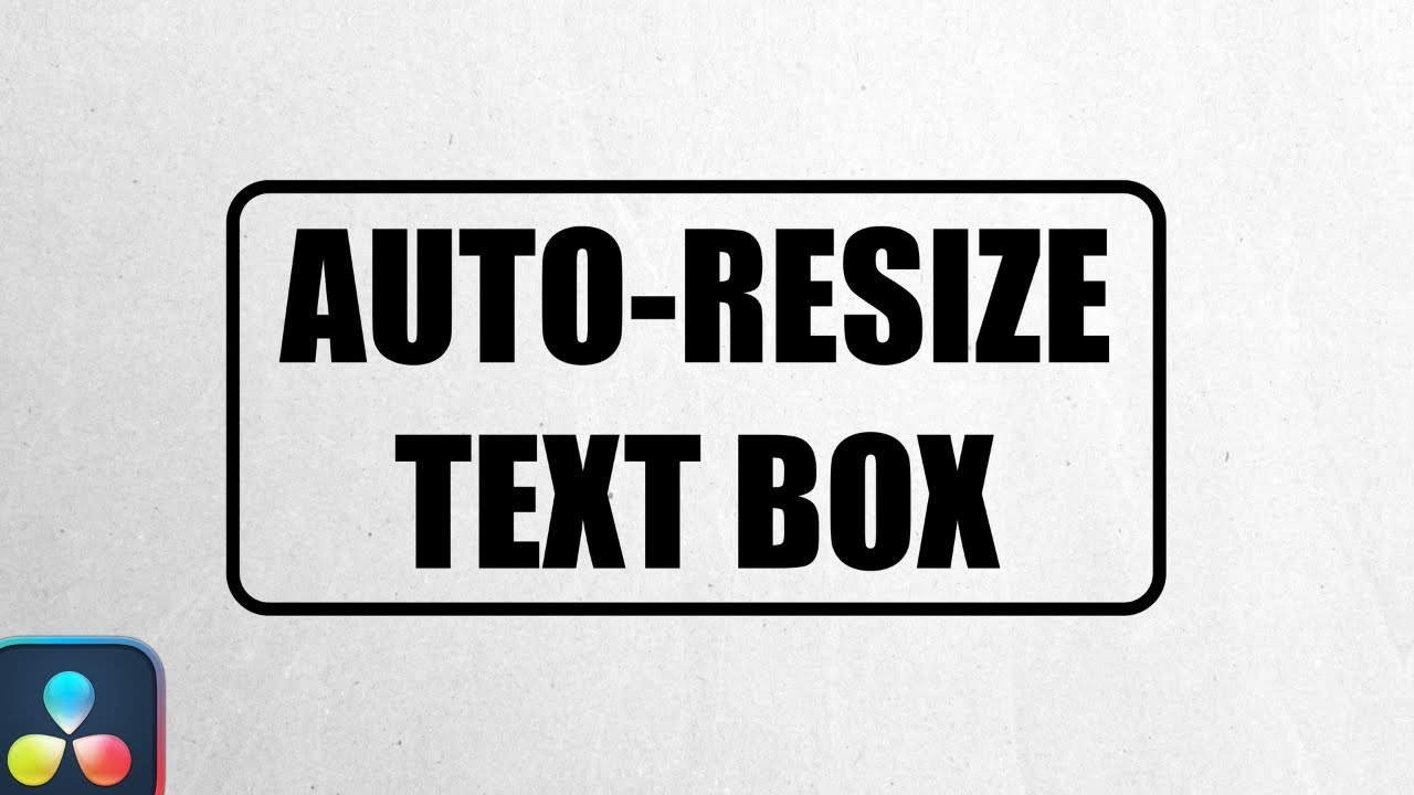 Clean Dynamic Text Box That Auto-Resizes to ANY Text in DaVinci Resolve - Fusion Tutotrial