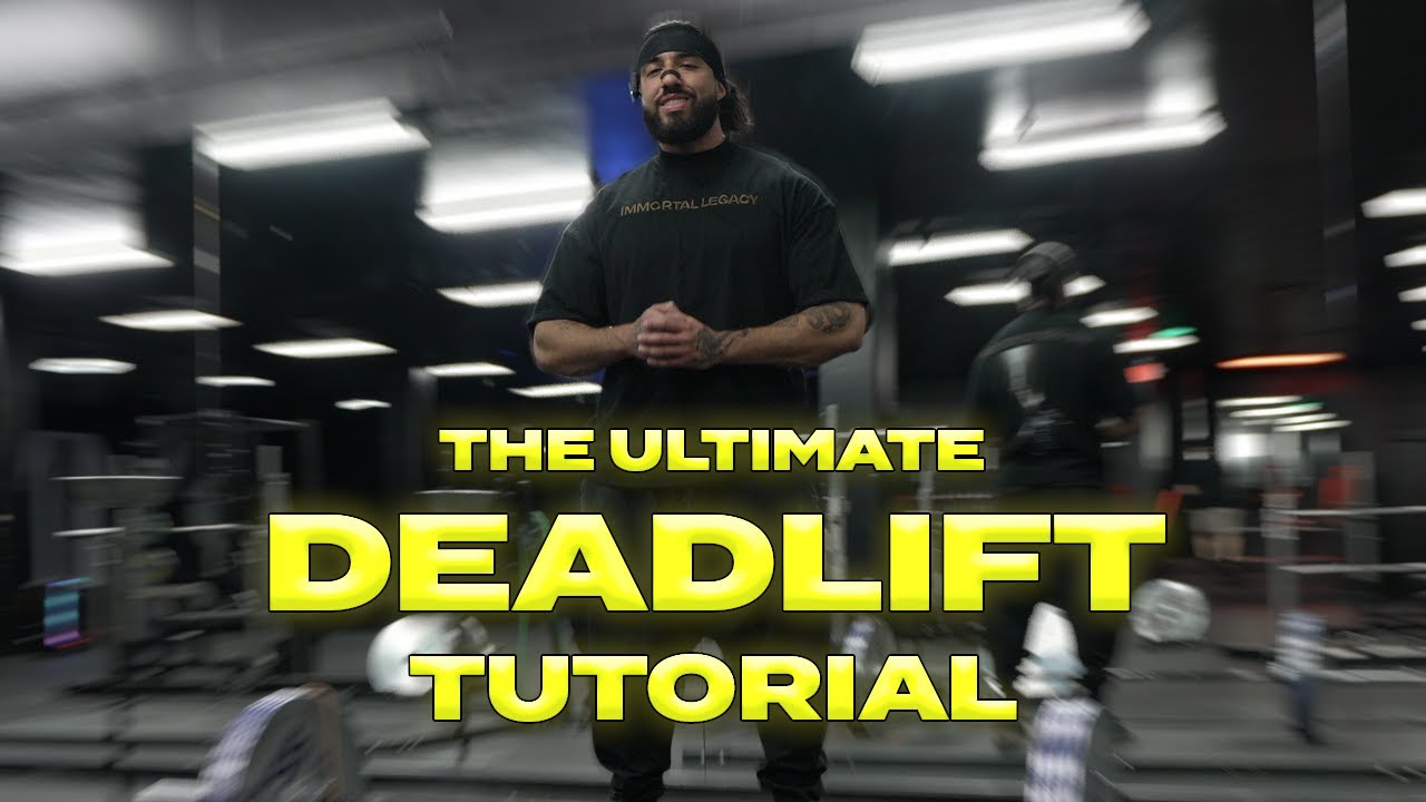 Deadlift Tutorial