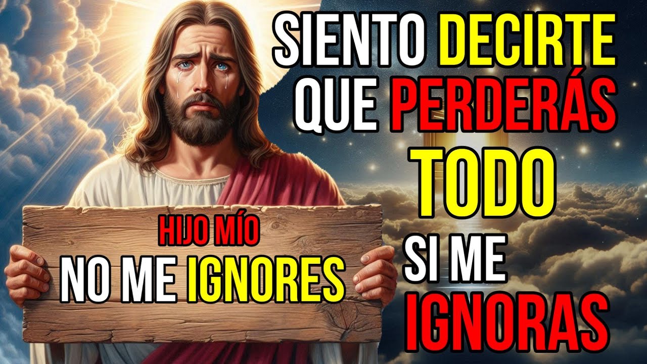 Dios Dice: YA NO PIERDAS NADA Por SALTARME HOY | Mensaje de Dios hoy para ti | Jesús te dice