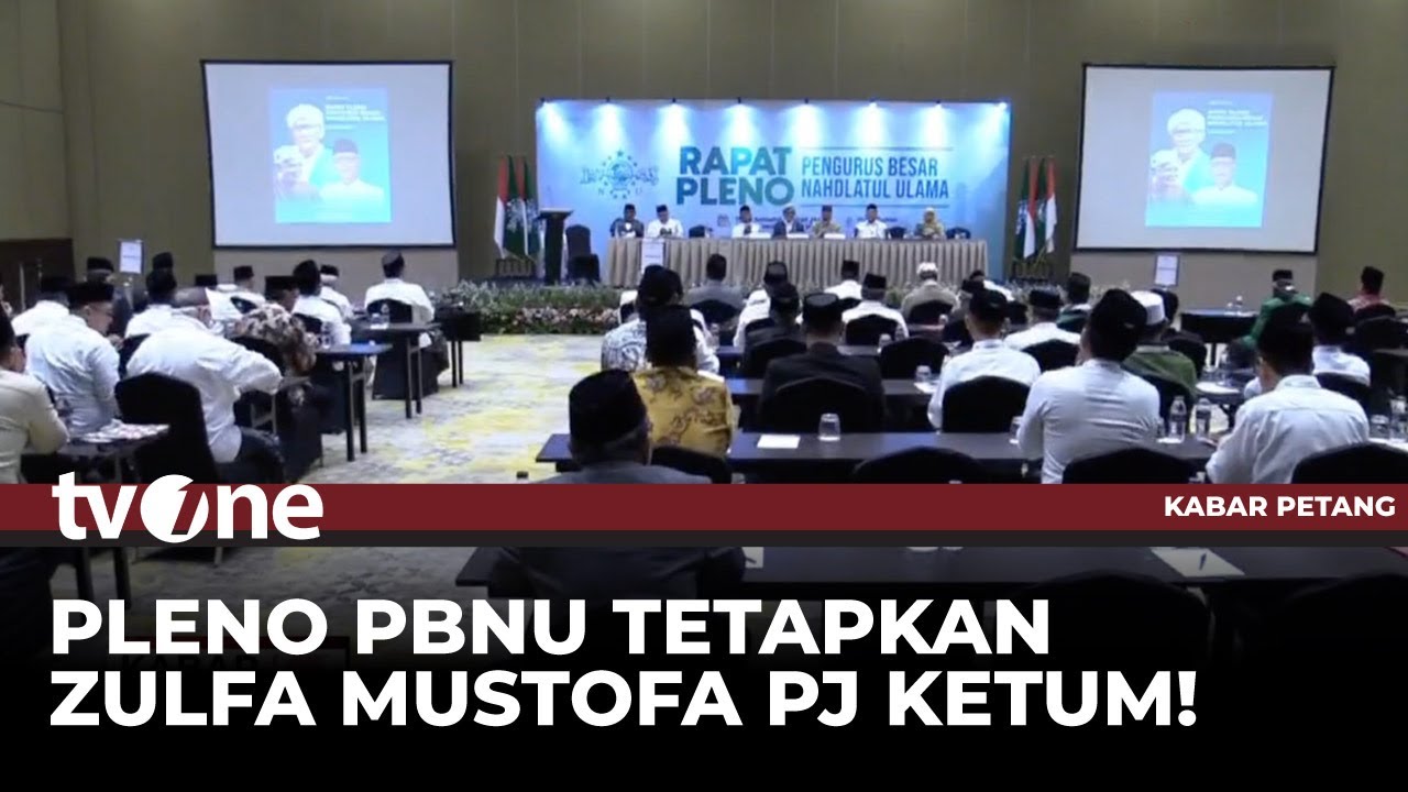 Pleno Syuriah PBNU Tetapkan Zulfa Mustofa Pj Ketum Gantikan Gus Yahya | Kabar Petang