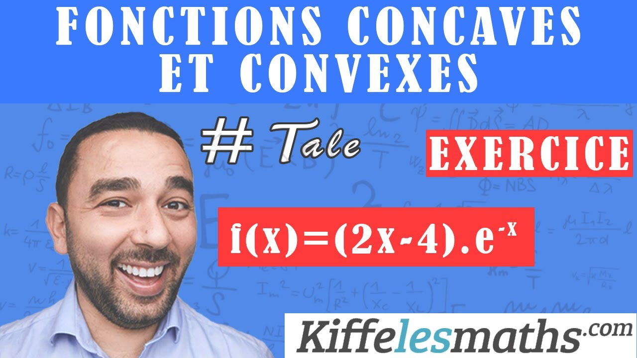 Points d'inflexion. Exercice 3. Fonctions concaves et convexes.