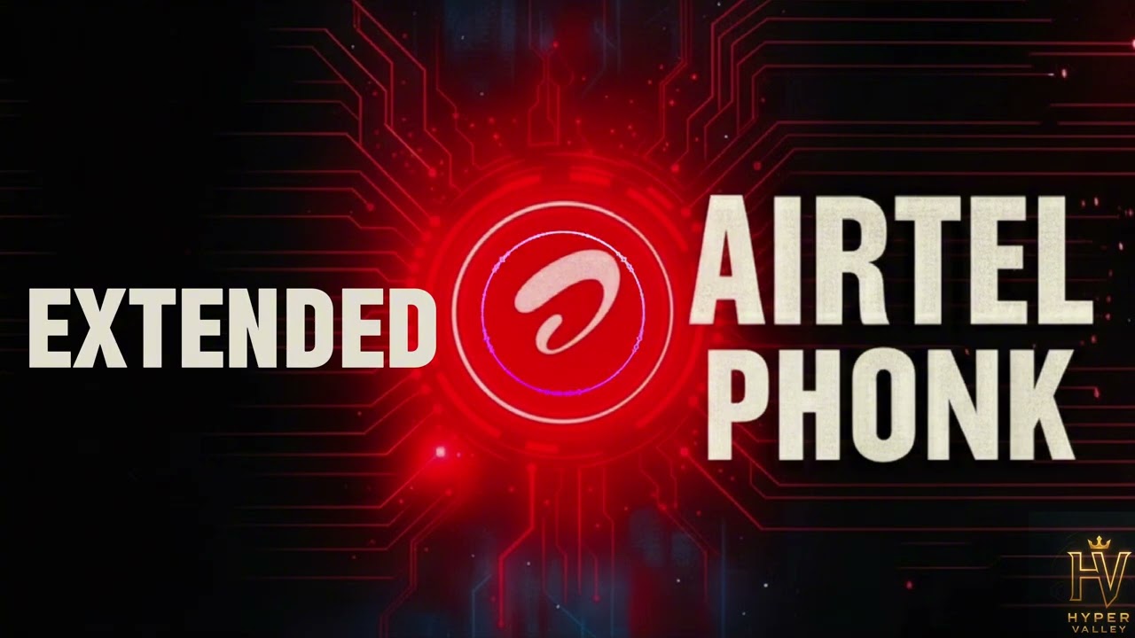 Airtel Phonk x BMW Extended Hyper Valley 