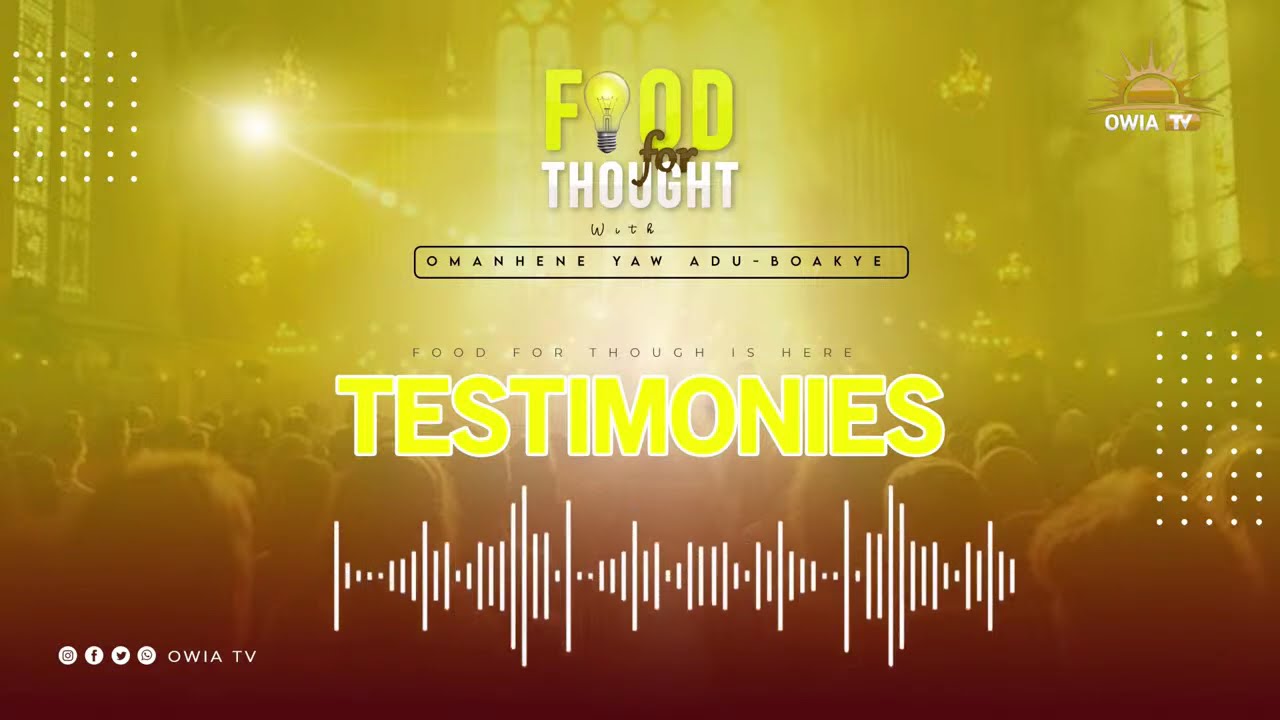 FOOD FOR THOUGHT WITH OMANHENE YAW ADU BOAKYE{09-02-26}