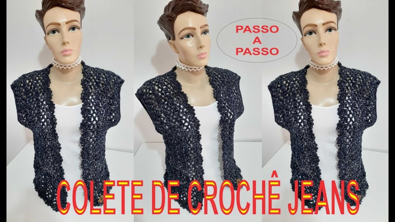 Colete de Crochê JEANS Por Neddy Ghusmam