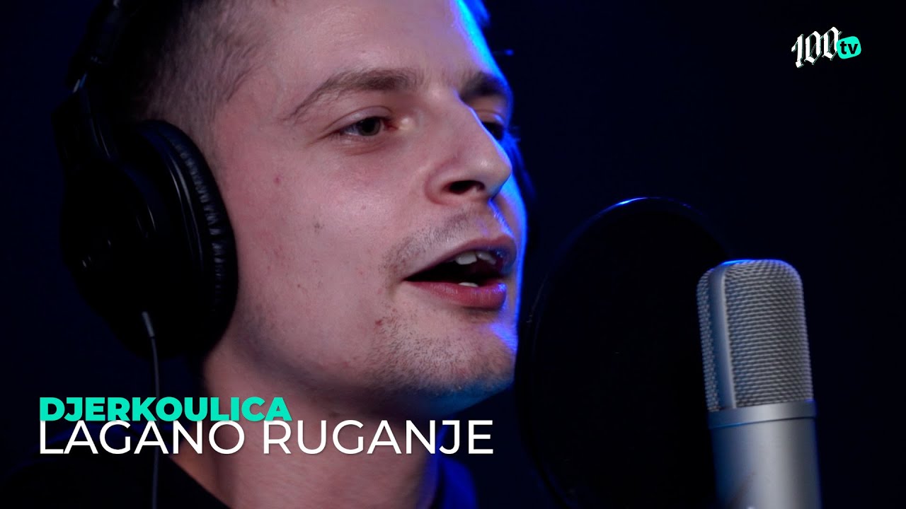 DJERKOULICA - Lagano ruganje (100SESSION)