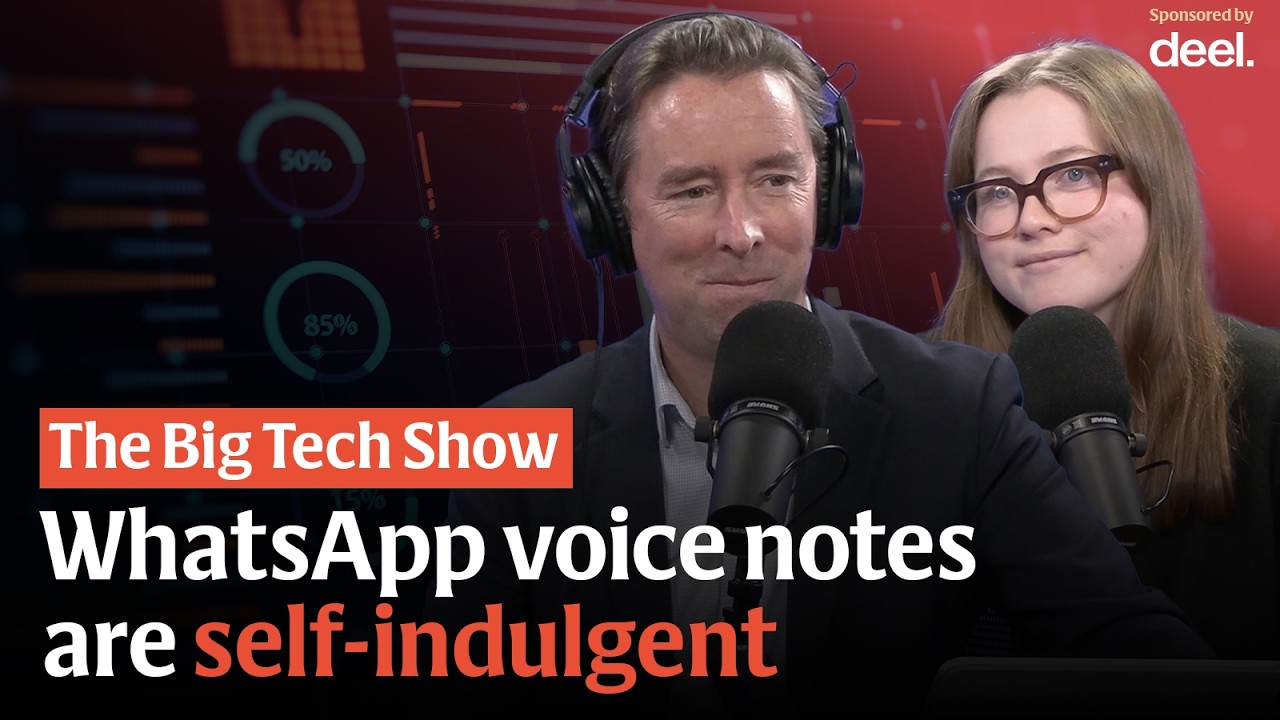 Dings, pings & WhatsApp voice notes - people’s tech habits that drive us mad | The Big Tech Show