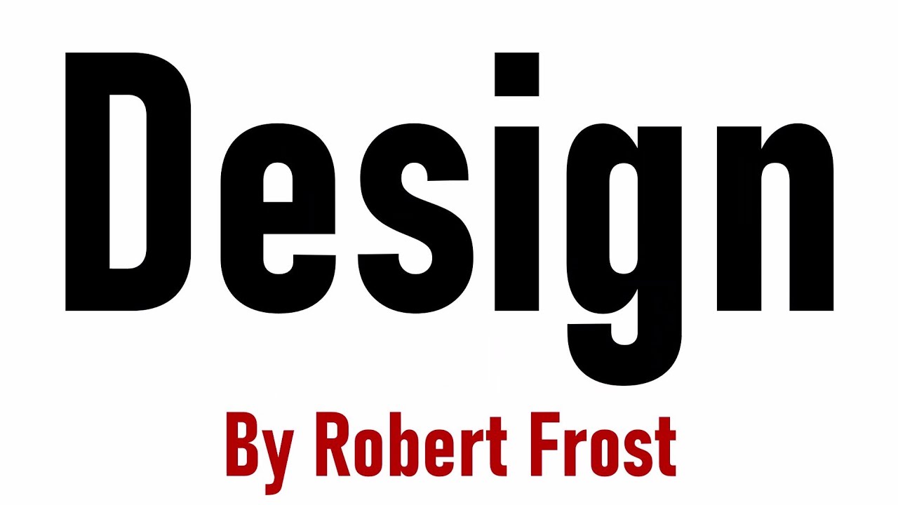Design by Robert Frost in Hindi