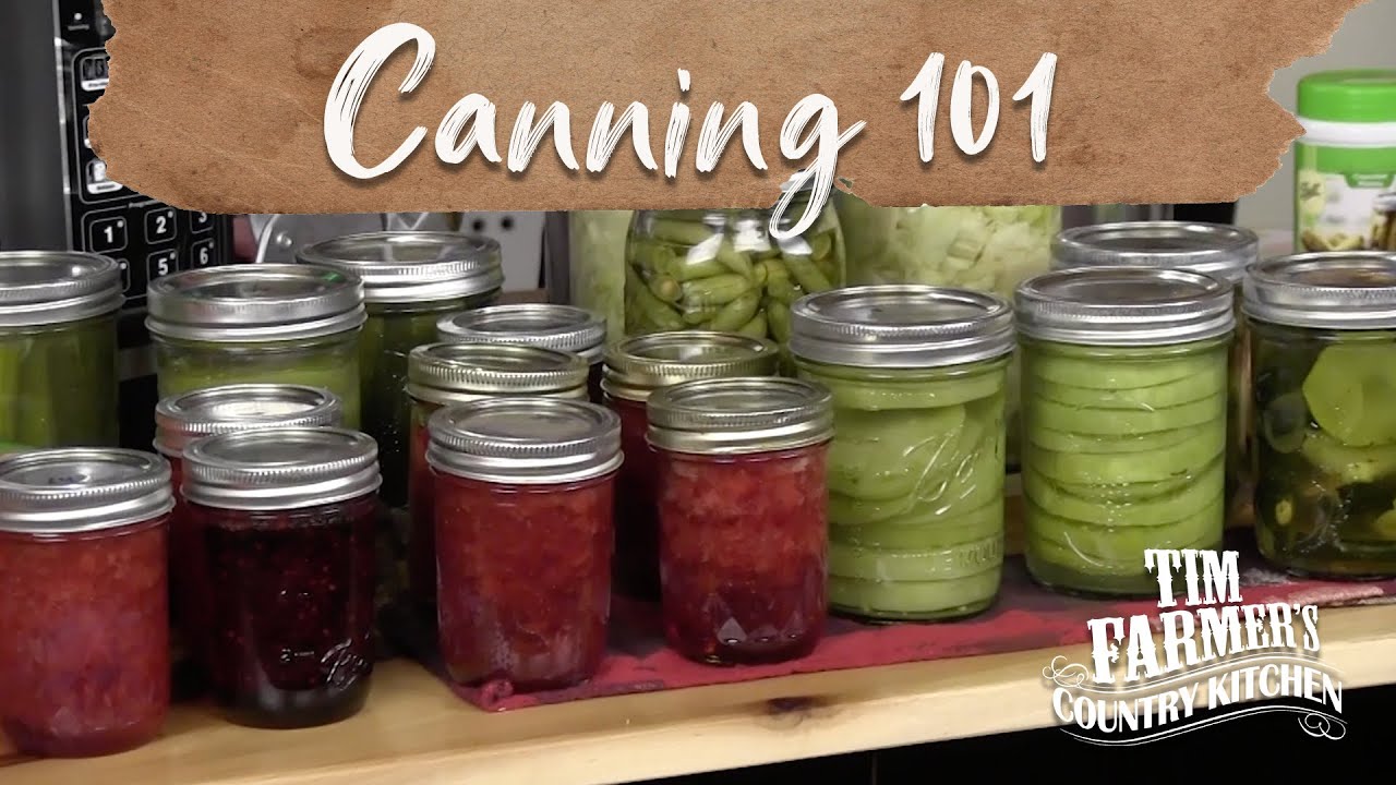 CANNING 101 | The Basics for Beginners