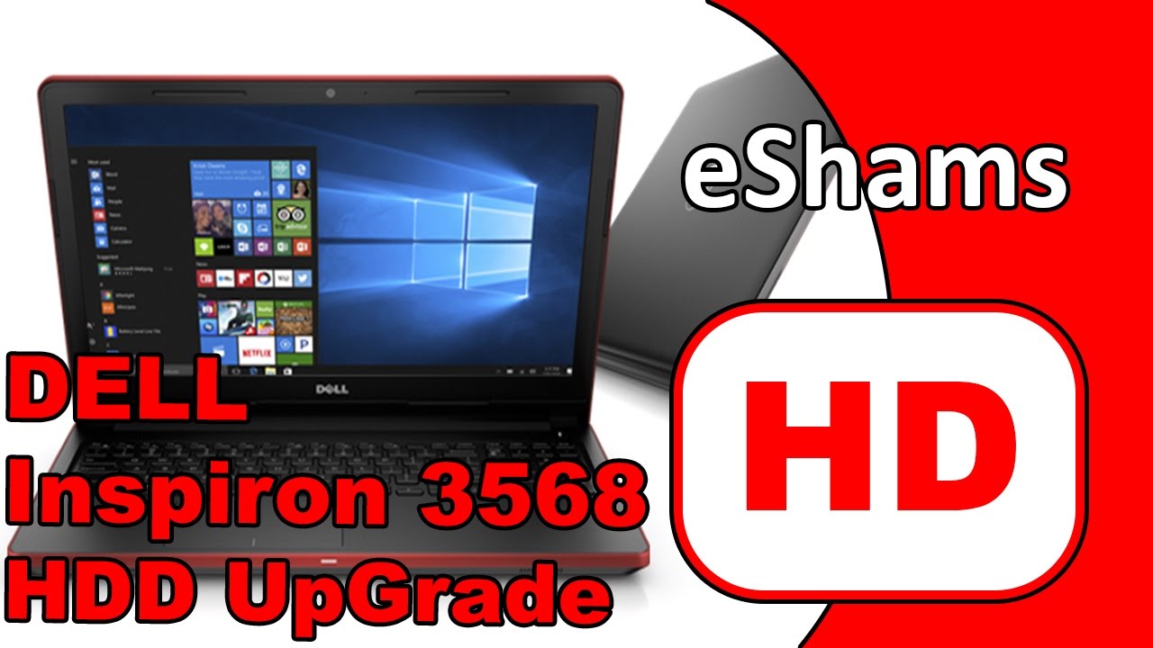 DELL Inspiron 15 3000 3568 HDD UpGrade