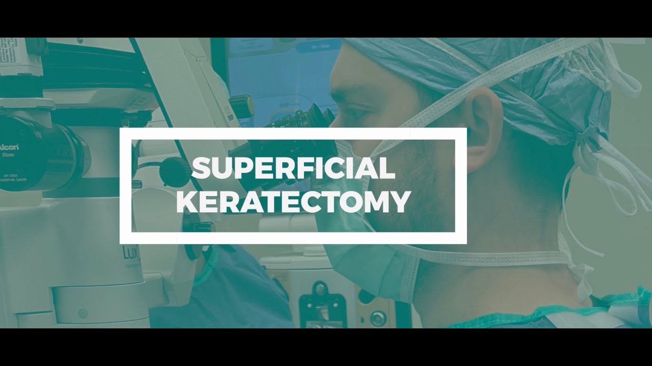 Superficial Keratectomy