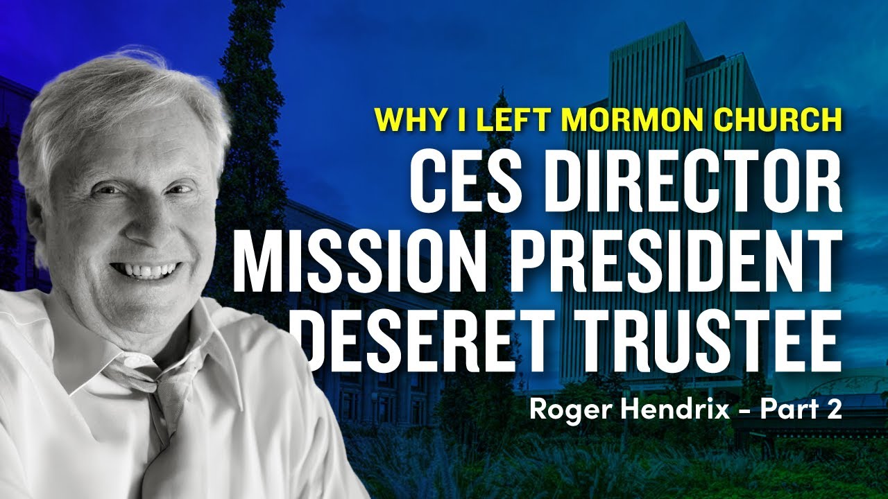 Mission President, CES Director, and Deseret Trust Co. Roger Hendrix Pt. 2 - Mormon Stories Ep. 920