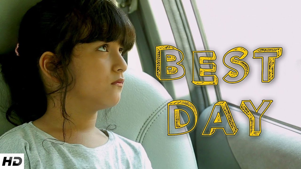 BEST DAY - Father and Daughter's Touching Story | Emotional Short Film