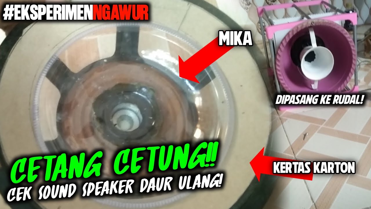 Cetang Cetung‼️ Ceksound Speaker Daur Ulang! Karakter Jadi nge mid🔥