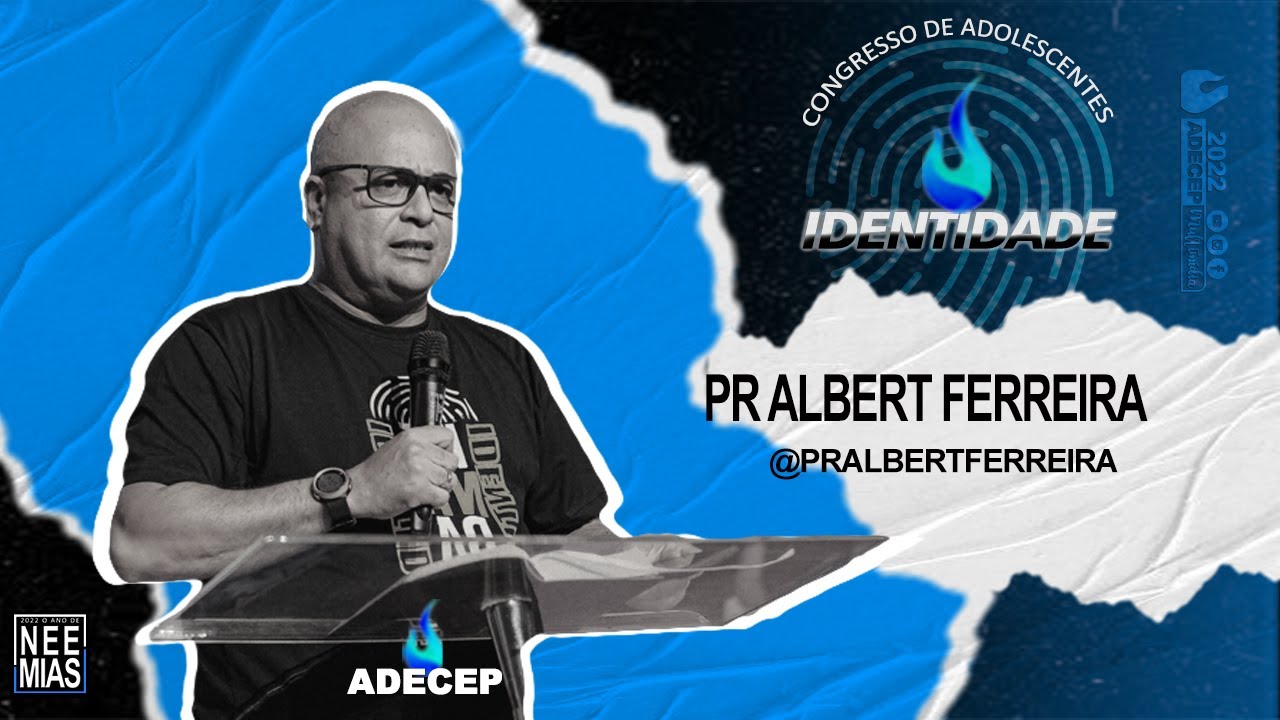 PR. Albert Ferreira no Congresso Identidade