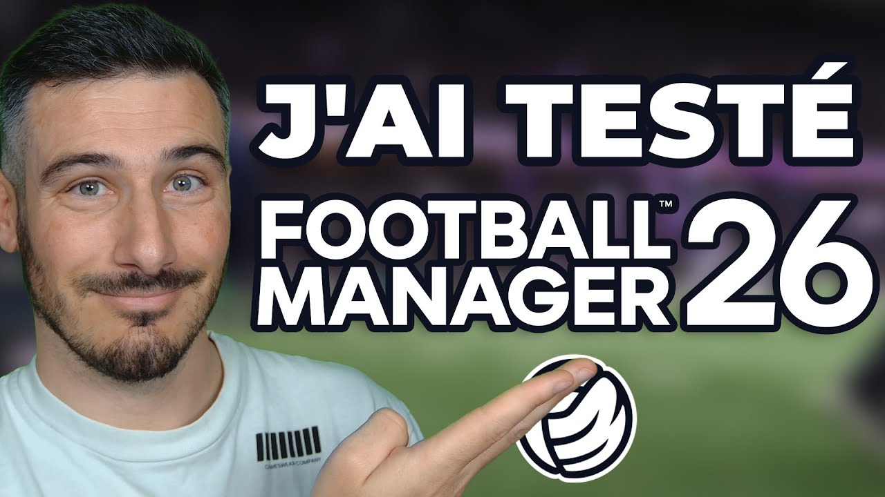 I TESTED FOOTBALL MANAGER 26 - I'LL SHOW YOU EVERYTHING!