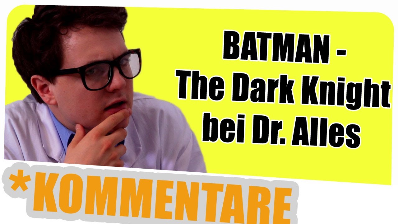 Batman - The Dark Knight bei Dr. Alles kommentiert