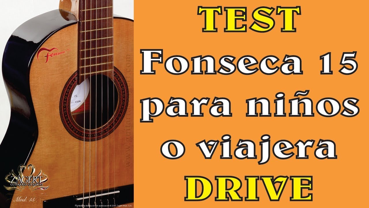 Guitarra Fonseca 15 de Niño o Viaje - Test por Jesús Amaya...