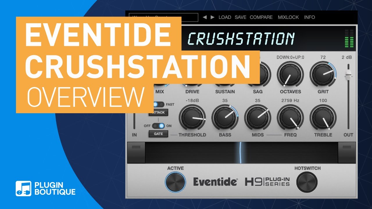 CrushStation by Eventide | Quick Start Tutorial & Review of Key Features