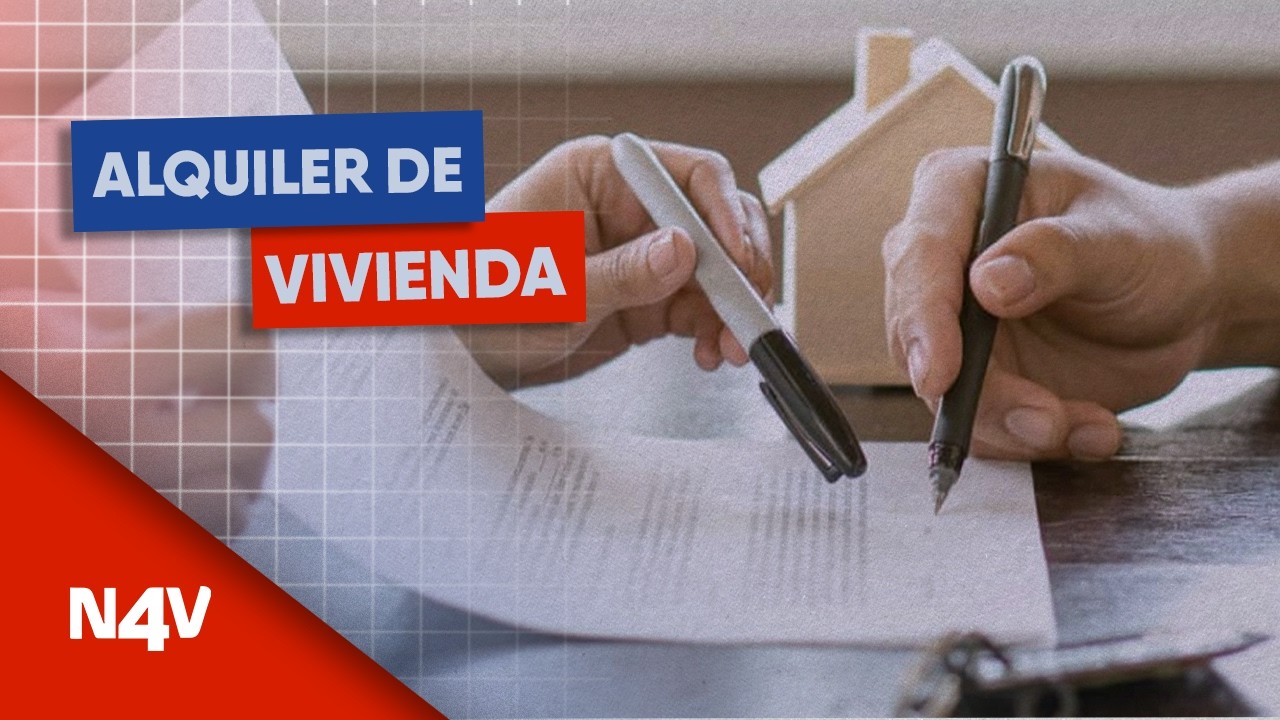 Cosas que debes saber antes de alquilar una vivienda | Noticias 4 Visión | El Salvador