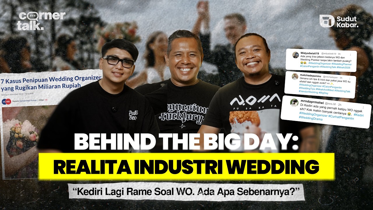 Wedding Organizer Gampang Nipu Klien? Sampai Bisa Bikin Gagal Nikah?! | CORNER TALK