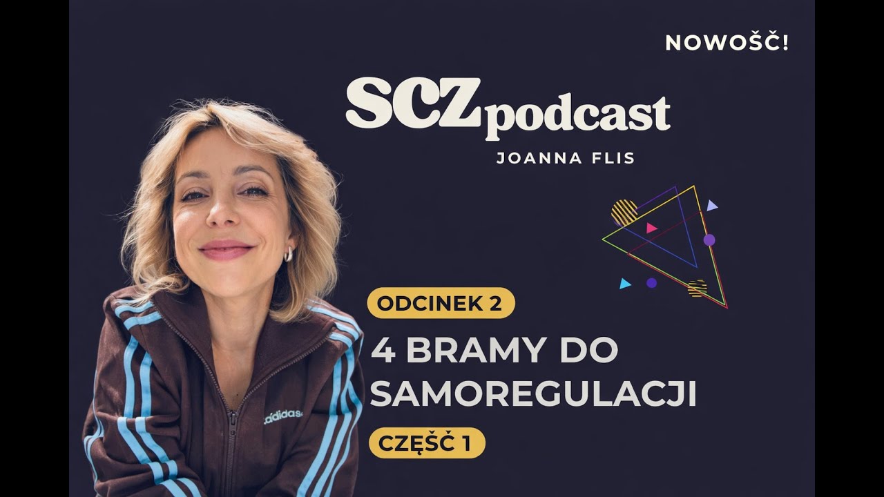 4 bramy do samoregulacji - część 1