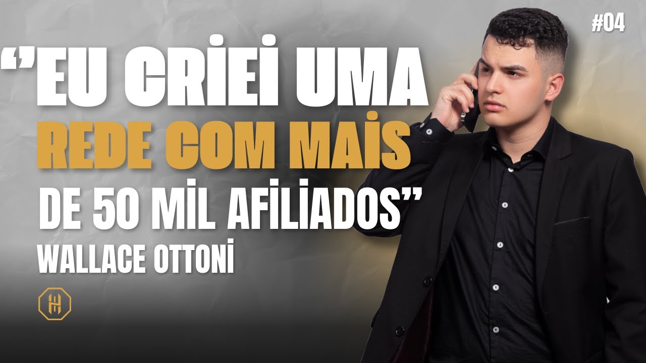 COMO ESCALAR NO DIGITAL COMEÇANDO DO ZERO | WALLACE OTTONI | HACKERNIDADE #04
