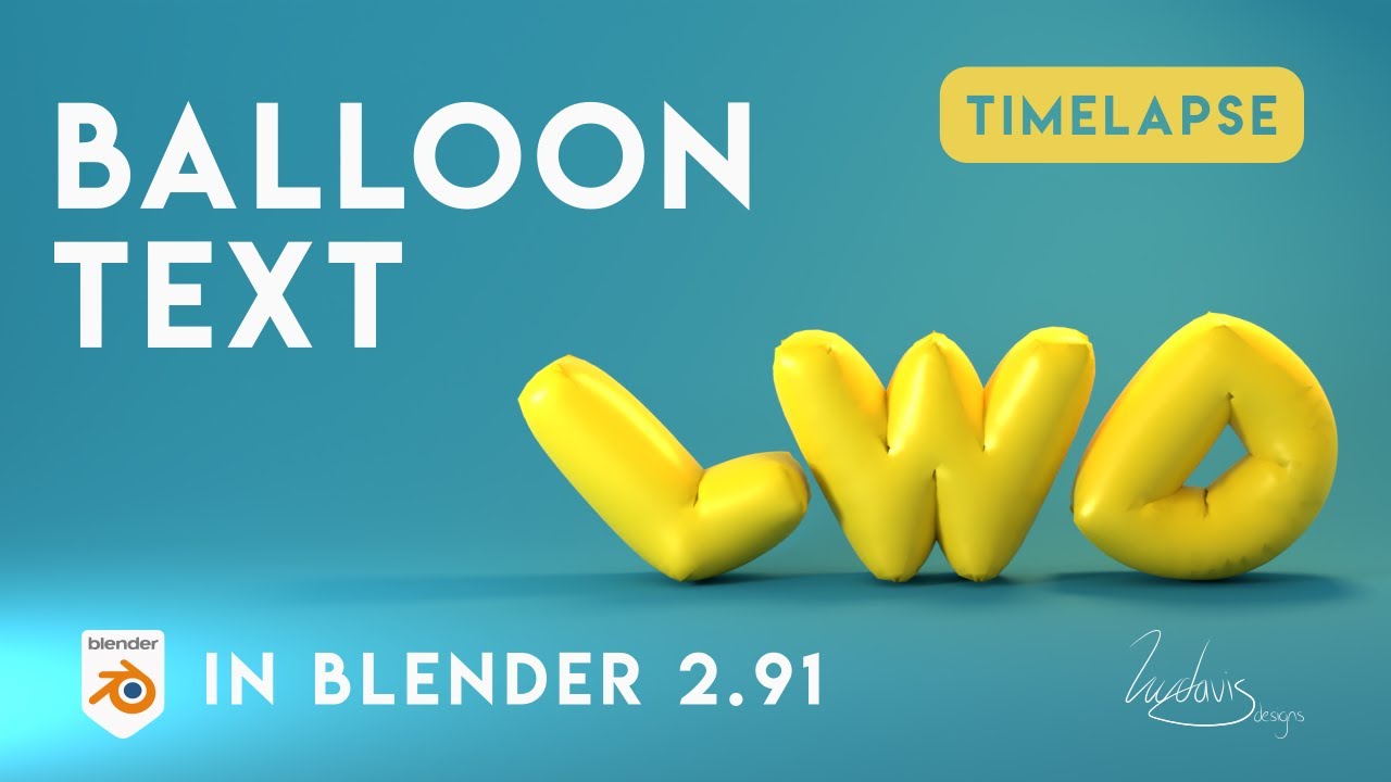 Balloon Text | Timelapse | Blender 2.91