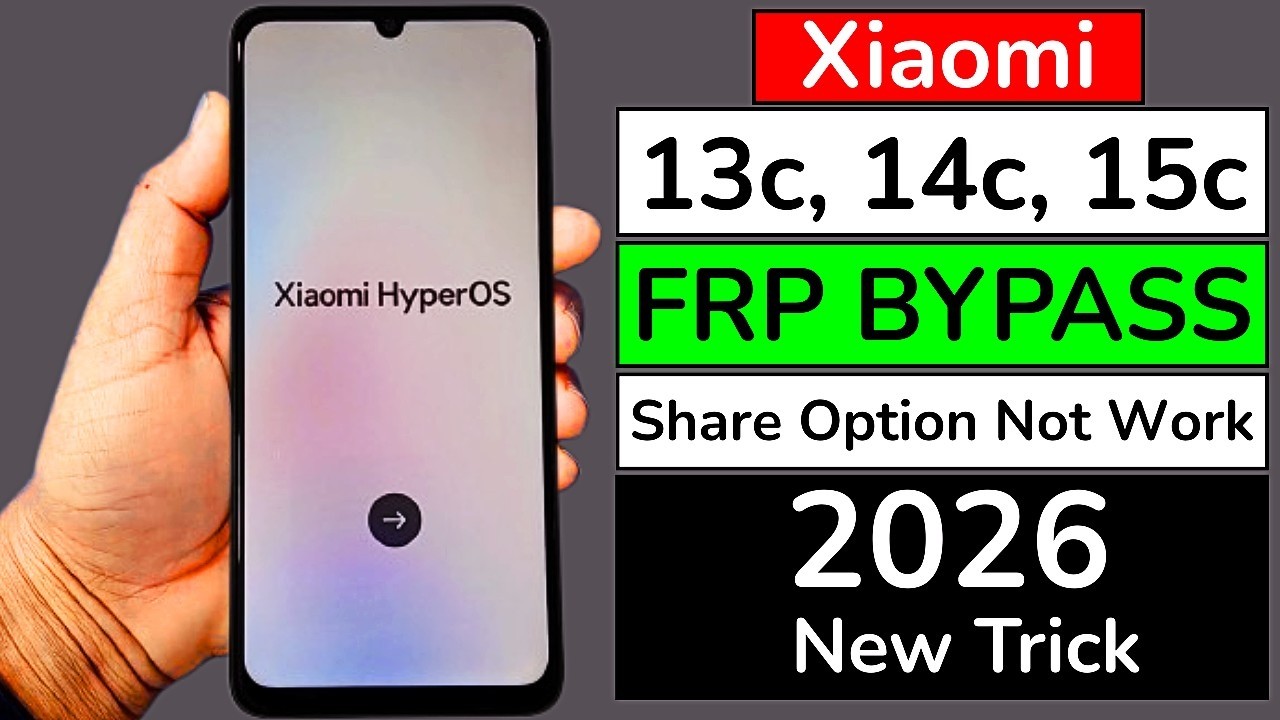 Xiaomi FRP Unlock 2026 Android 15 | Redmi 13C/14C/15C (HyperOS) FRP Bypass | Google Account Remove