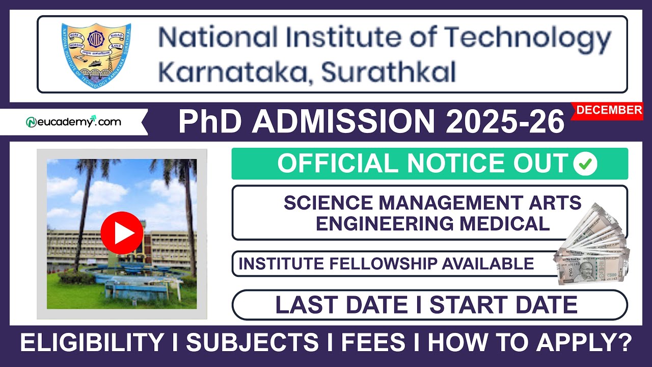 NITK Surathkal PhD Admission 2025-26 with fellowship | Eligibility, Fees, Dates & Seats! How Apply?