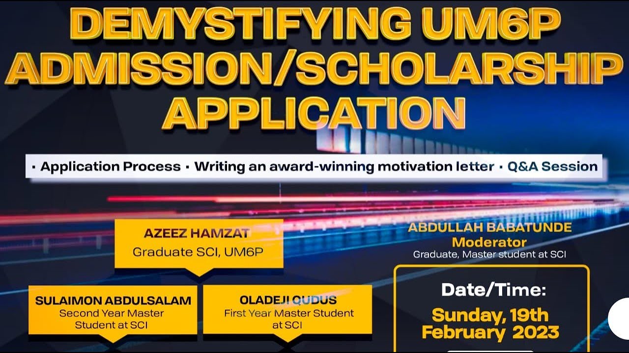 Demystifying Université Mohammed VI Polytechnique (UM6P) Admission/Scholarship Application