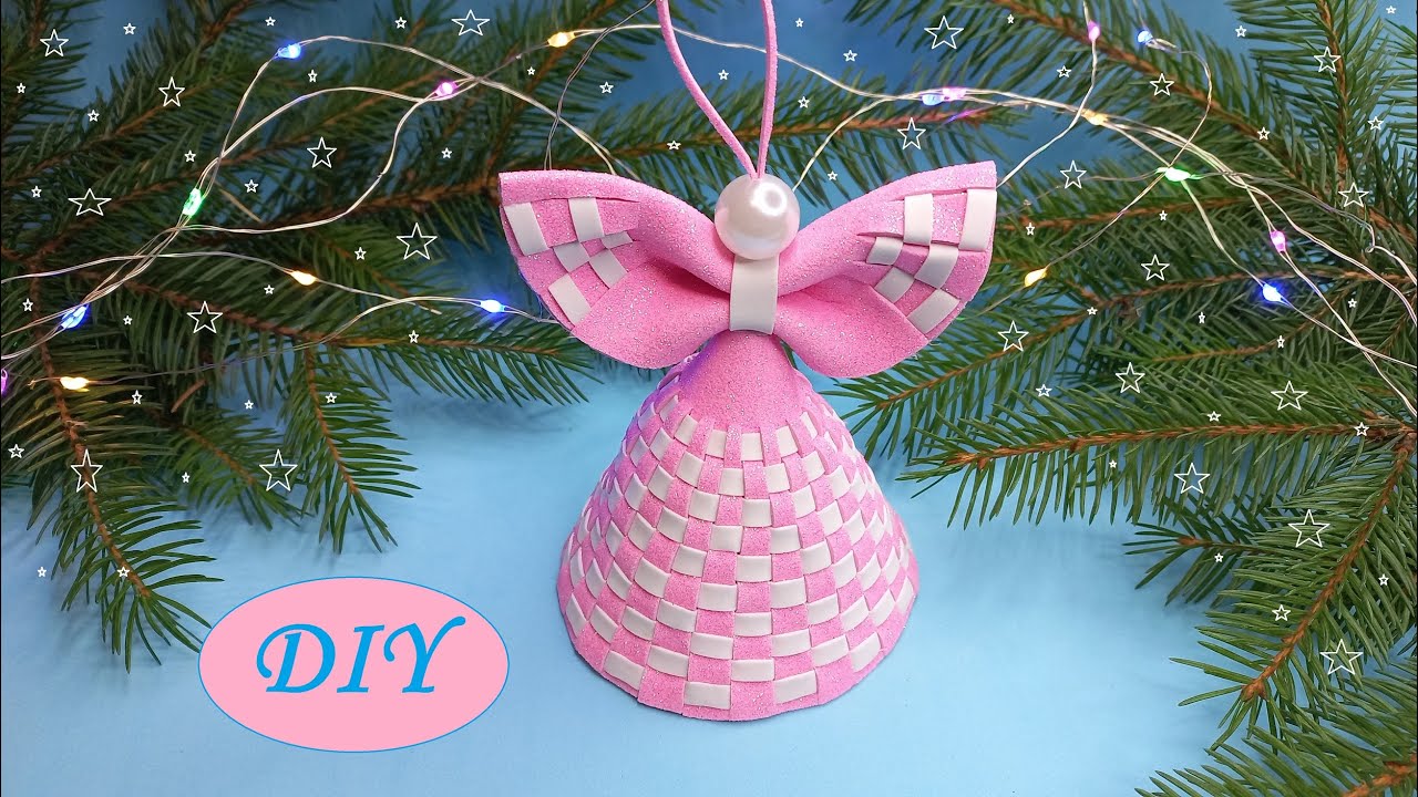 ANGELS😇АНГЕЛ из фоамирана😇DIY Christmas Angels Foam Eva🎄Adornos navideños😇 ÁNGEL🎄Christmas Ornaments