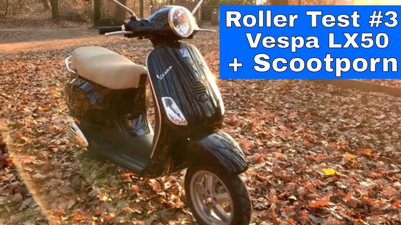 [TEST] Roller Test #3 Vespa LX50 / Stärken + Schwächen / + Scootporn