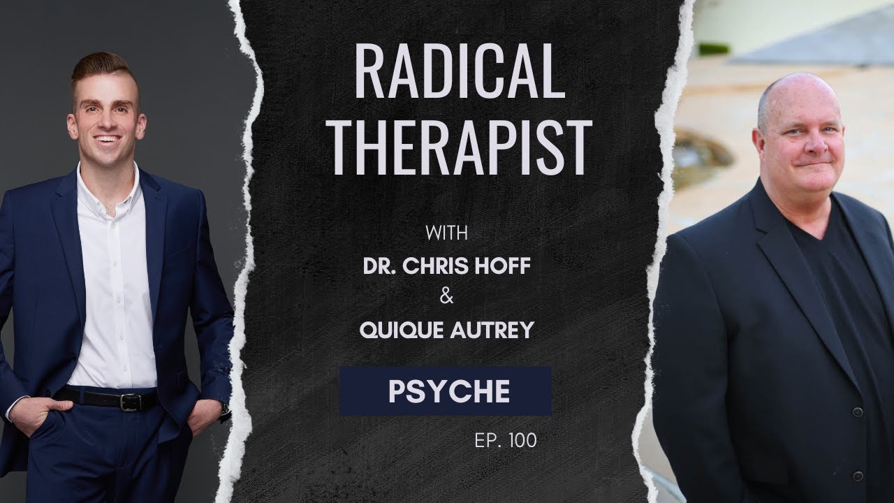 Dr. Chris Hoff: The Radical Therapist