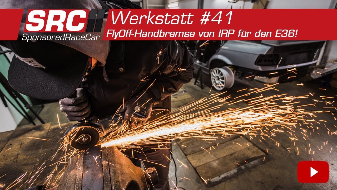 FlyOff Handbremse von IRP für unseren E36! | Werkstatt #41 - SponsoredRaceCar