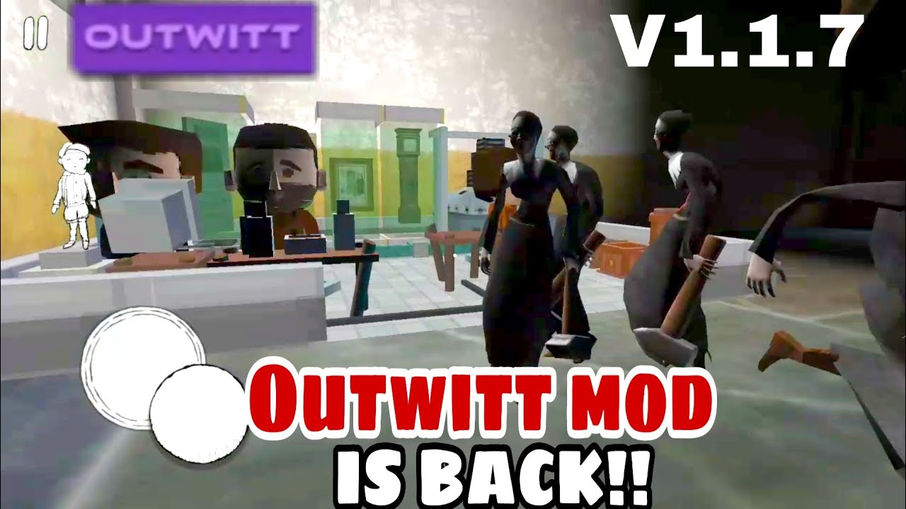 Evil Nun Outwitt mod!!!version 1.1.7(new update)