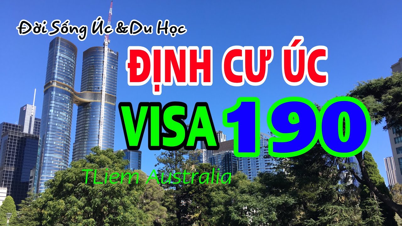 Visa 190 Định cư Úc- Lao Động  Tuyệt Vời