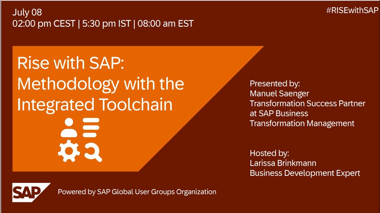 RISE with SAP Methodology with the Integrated Toolchain I Move to Cloud ERP I 25.07.08